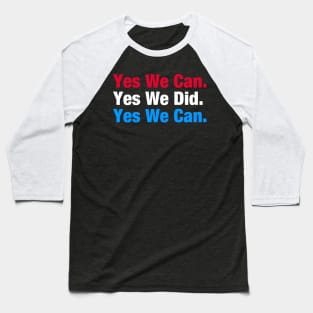 Yes We Can Baseball T-Shirt